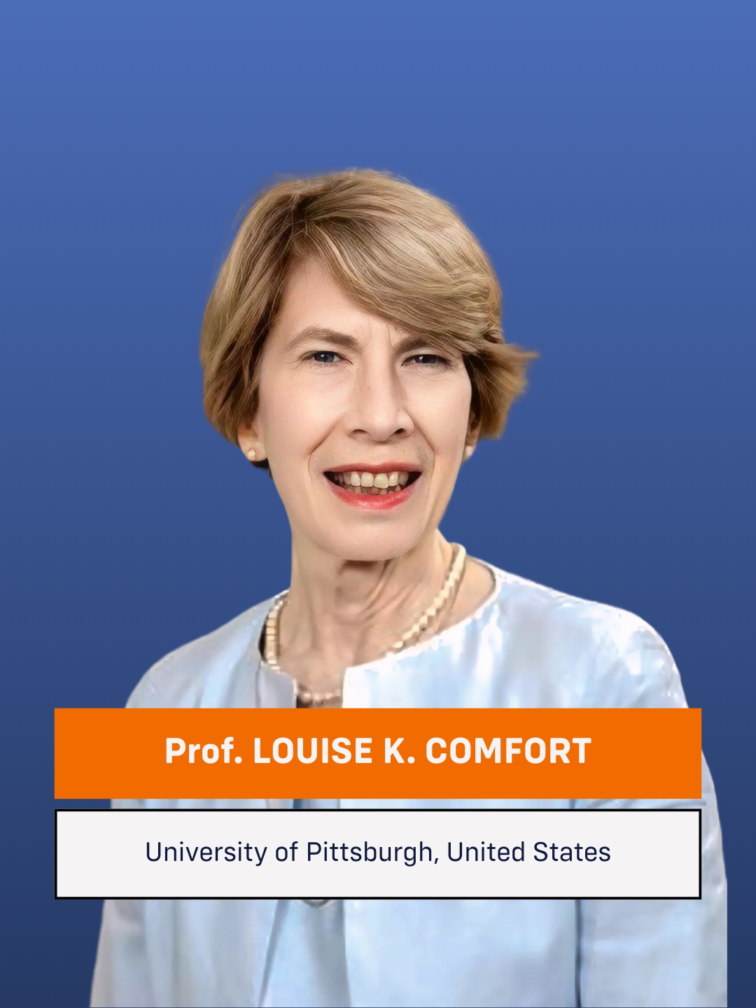Prof. LOUISE K. COMFORT
