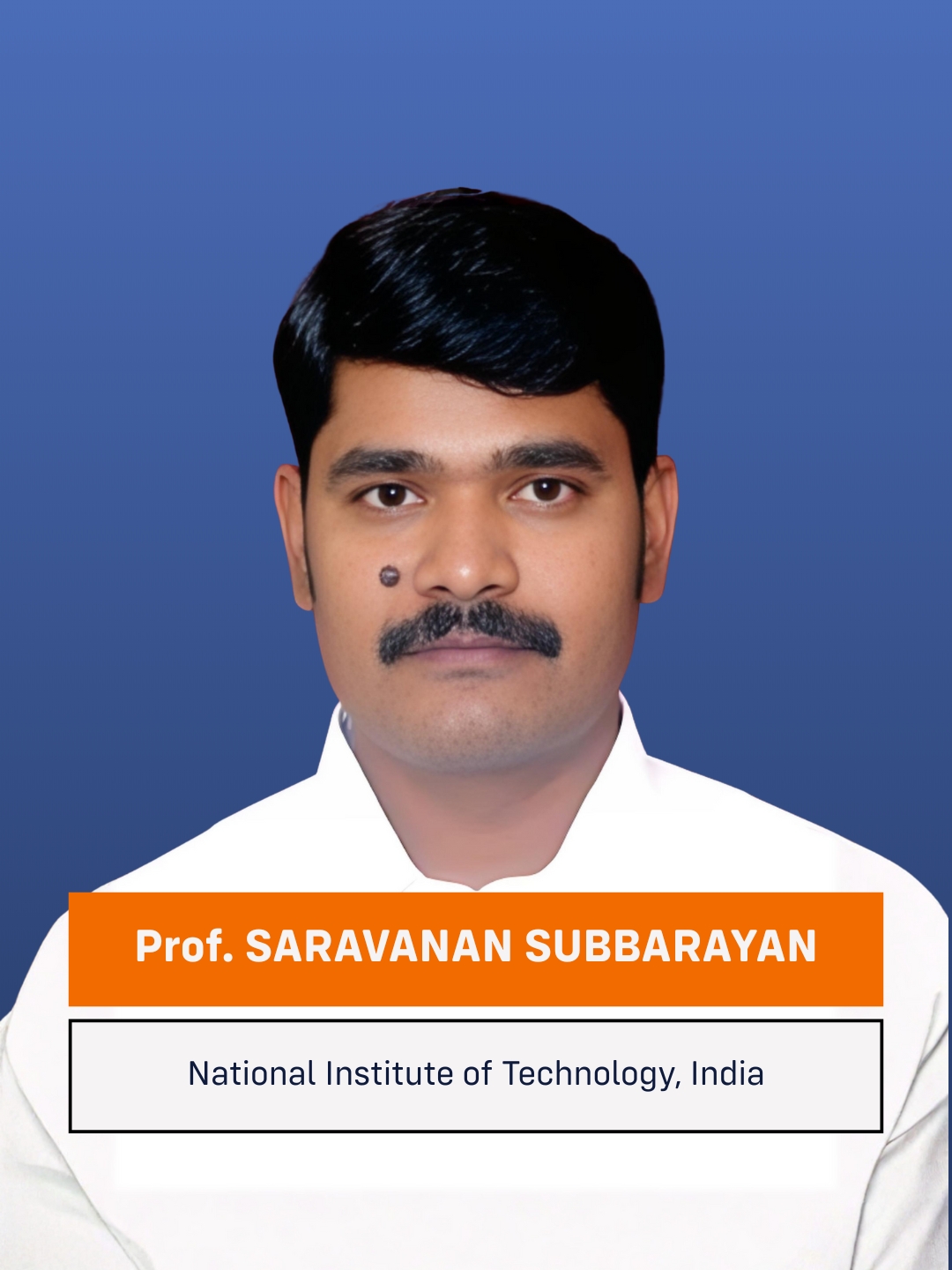 Prof. SARAVANAN SUBBARAYAN